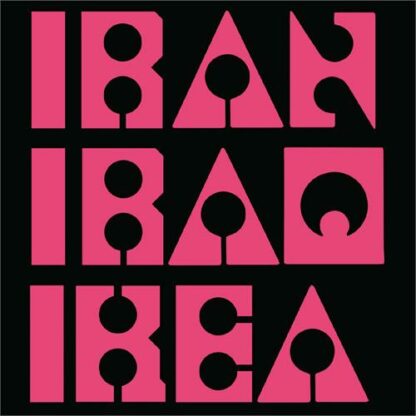Les Big Byrd - Iran Iraq IKEA [LTD LP] (Pink Vinyl)