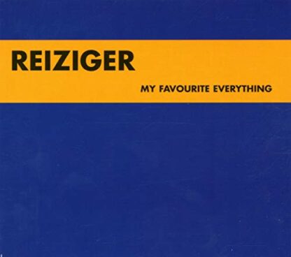 Reiziger - My Favourite Everything [CD]