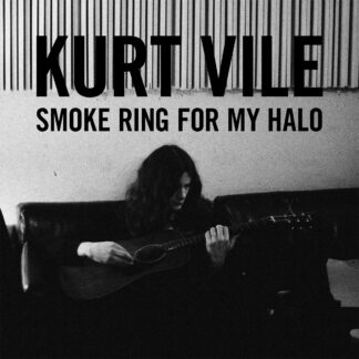 Kurt Vile - Smoke Ring For My Halo [LP]