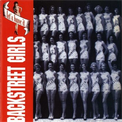 Backstreet Girls - Let's Have It [LP]