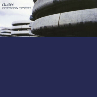Duster - Contemporary Movement [LP]