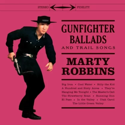 Marty Robbins - Gunfighter Ballads And Trail Songs [LP+CD]
