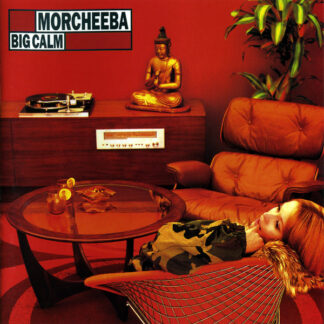 Morcheeba - Big Calm [LP]