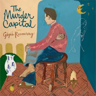 The Murder Capital - Gigi's Recovery [LP]