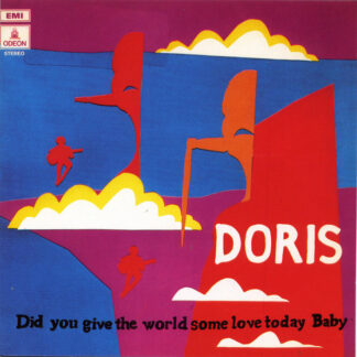 Doris - Did You Give The World Some Love Today, Baby [LP]