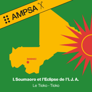 Idrissa Soumaoro, L'Eclipse De L'I.J.A. - Le Tioko-Tioko [LP]