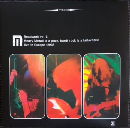 Motorpsycho - Roadwork Vol. 1: Heavy Metall Iz A Poze, Hardt Rock Iz A Laifschteil - Live In Europe 1998 [2xLP]