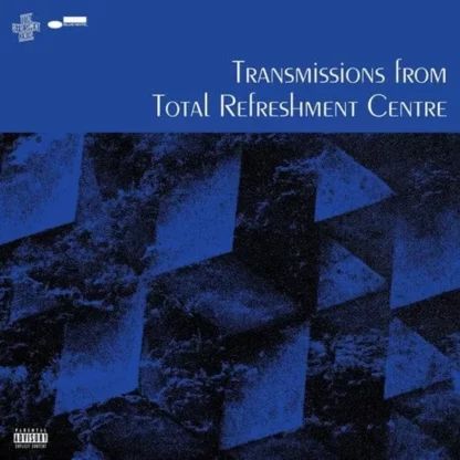Total Refreshment Centre - Transmissions From Total Refreshment Centre [LP]
