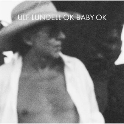 Ulf Lundell - OK Baby OK [2xLP]