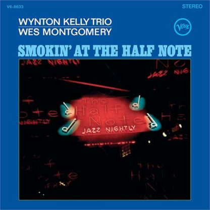 Wes Montgomery & Wynton Kelly Trio - Smokin' At The Half Note [LP]