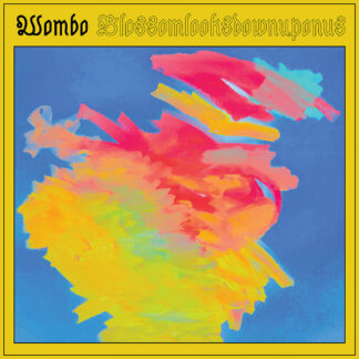 Wombo - Blossomlooksdownuponus [LP]
