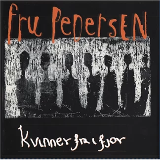 Fru Pedersen - Kvinner Fra I Fjor [LP]