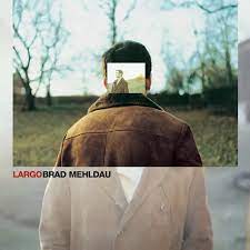 Brad Mehldau - Largo [2xLP]
