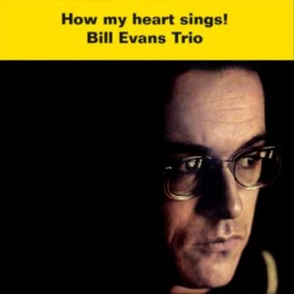 Bill Evans Trio - How My Heart Sings! [LP]