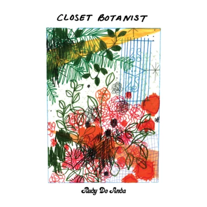 Rudy De Anda - Closet Botanist [LP] (Yellow Vinyl)