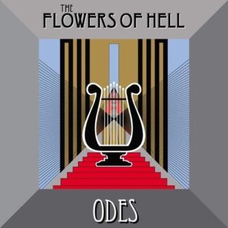 The Flowers of Hell - Odes [LTD LP] (RSD23)