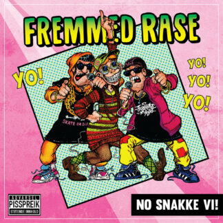 Fremmed Rase - No Snakke Vi! [12"]