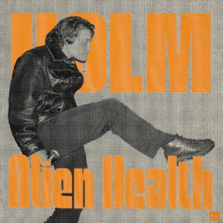 Holm - Alien Health [LTD LP] (Scandinavian Exclusive Blue Vinyl)