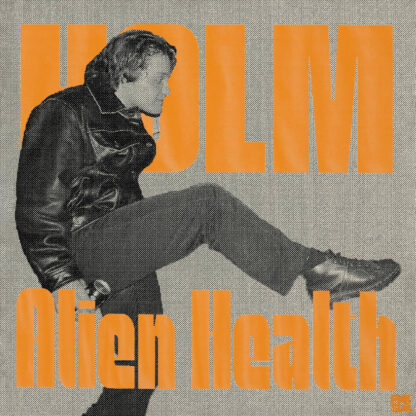 Holm - Alien Health [LTD LP] (Scandinavian Exclusive Blue Vinyl)
