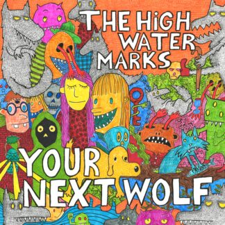 The High Water Marks - Your Next Wolf [LTD LP] (Purple Vinyl)