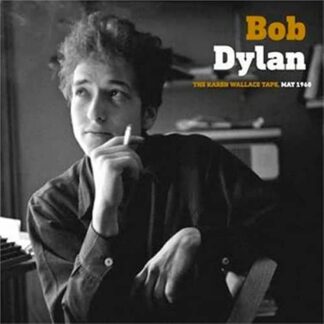 Bob Dylan - The Karen Wallace Tape. May 1960 [LP]