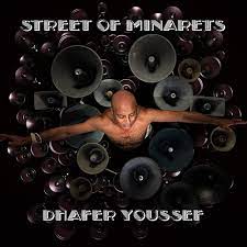 Dhafer Youssef - Street Of Minarets [2xLP]