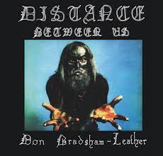 Don Bradshaw-Leather - Distance Between Us [2xLP]