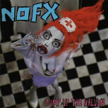 NOFX - Pump Up The Valuum [LP]