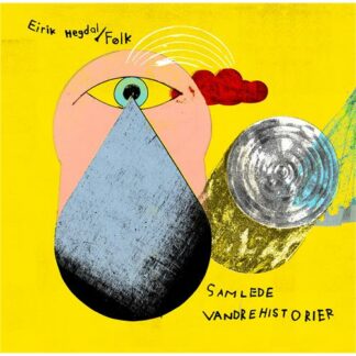 Eirik Hegdal / Følk - Samlede Vandrehistorier [LP]