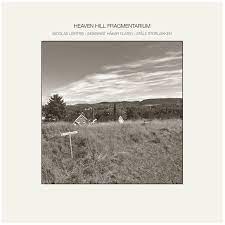 Heaven Hill Fragmentarium - Heaven Hill Fragmentarium [LTD LP]