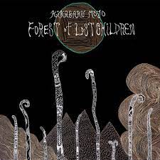 Kikagaku Moyo - Forest Of Lost Children [LP]