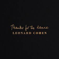 Leonard Cohen - Thanks For The Dance [CD]