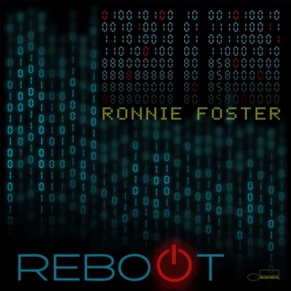 Ronnie Foster - Reboot [LP]