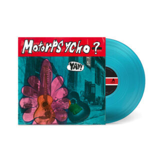 Motorpsycho - Yay! [LTD LP] (Turquoise vinyl)
