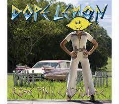 Dope Lemon - Rose Pink Cadillac [LTD 2xLP] (Pink Vinyl)