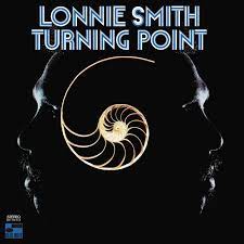 Dr. Lonnie Smith - Turning Point [LP]