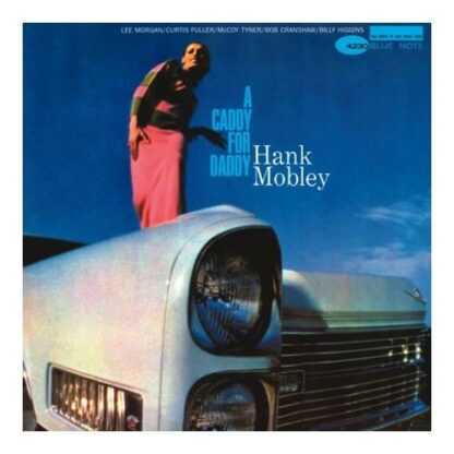 Hank Mobley - A Caddy For Daddy [LP]