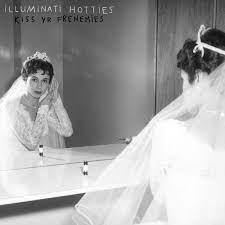 Illuminati Hotties - Kiss Yr Frenemies [LTD LP] (Random Recycled Mixed Vinyl)