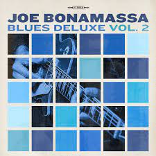 Joe Bonamassa - Blues Deluxe Vol. 2 [LTD LP] (Blue Vinyl)