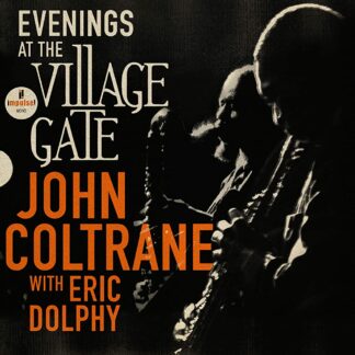 John Coltrane - Evenings At The Village Gate: John Coltrane with Eric Dolphy [LP]