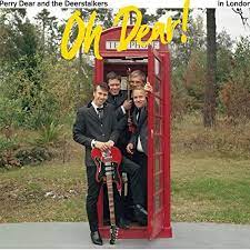 Perry Dear & The Deerstalkers - Oh Dear! [LP]