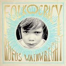 Rufus Wainwright - Folkocracy [2xLP]