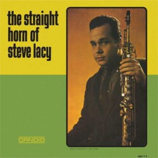 Steve Lacy - The Straight Horn Of Steve Lacy [LP]