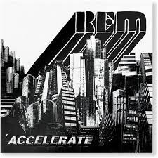 R.E.M. - Accelerate [LP]