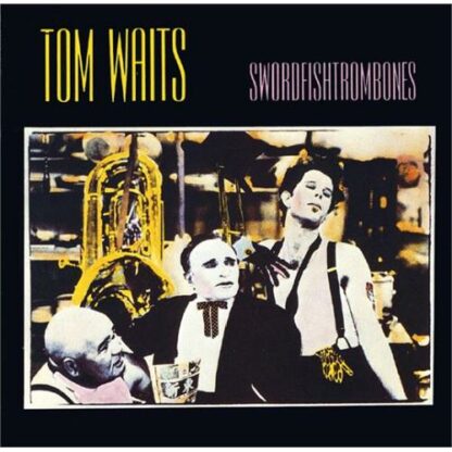 Tom Waits - Swordfishtrombones [LP]