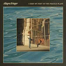 Allegra Krieger - I Keep My Feet on the Fragile Plane [LP]