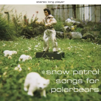 Snow Patrol - Songs for Polarbears (25th Anniversary Edition) [LTD LP]