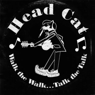 HeadCat - Walk the Walk... Talk the Talk [LP]