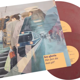 Hey Gloria - Hur Fort Ska Man Gå? [LTD LP+7"] (Coloured Vinyl)