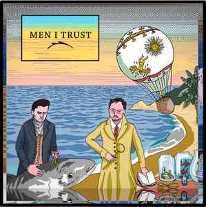 Men I Trust - Men I Trust [LP]